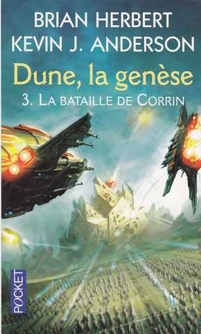 Herbert Brian & Anderson Kevin J., Dune la gnse 3 - La bataille de corrin