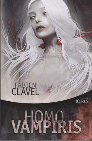 Clavel Fabien, Homo Vampiris