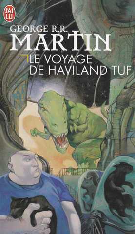 Martin George R.r., Le Voyage de Haviland Tuf