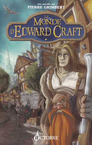 Grimbert Pierre, Le monde d'Edward Craft 1