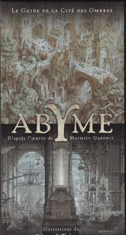 Collectif, Abyme - Le guide de la cit des Ombres