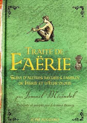 Brasey Edouard, Trait de faerie