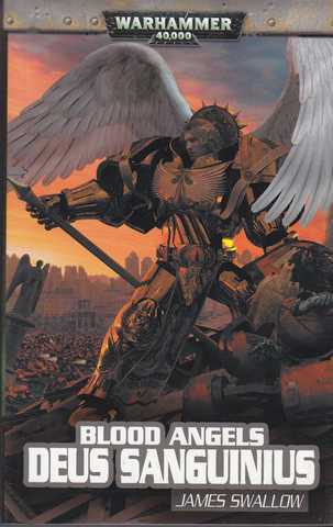 Swallow James, Blood angels 2 - Deus sanguinius