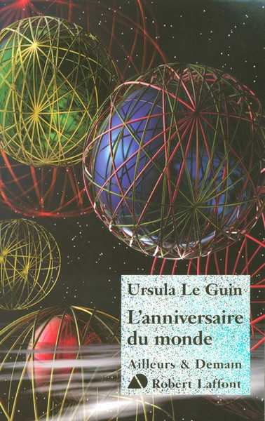 Le Guin Ursula K. , l'anniversaire du monde