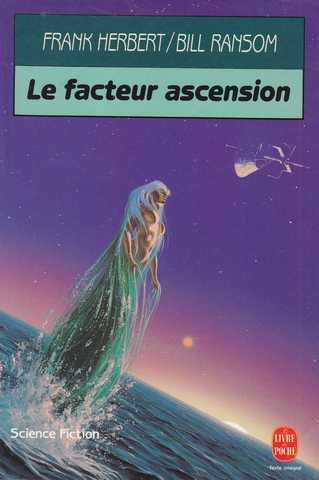 Herbert Frank & Ransom Bill, le programme conscience 4 - le facteur ascension