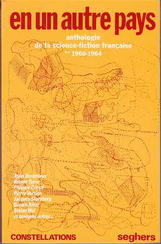 Collectif, En un autre pays, anthologie de la science-fiction franaise, 1960-1964