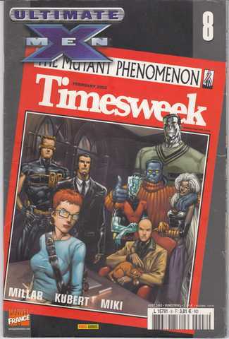Collectif, ultimate X-men n08 - Timesweek