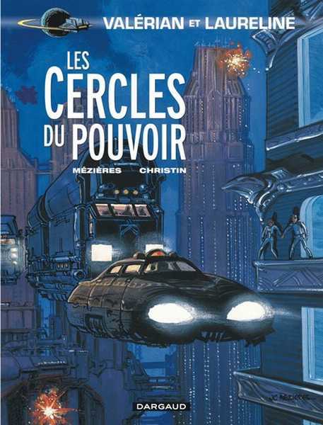 Mezieres Jean-claude  & Christin Pierre, valerian 15 - Les cercles du pouvoir