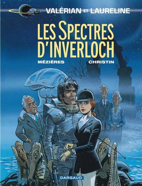 Mezieres Jean-claude  & Christin Pierre, valerian 11 - Les spectres d'Iverlock