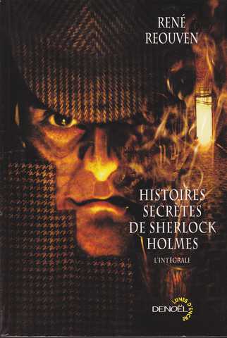 Reouven Ren, Histoires secretes de Sherlock Holmes