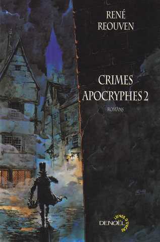 Reouven Ren, Crimes apocryphes 2