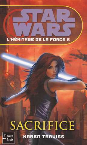 Traviss Karen, L'héritage de la force 5 - Sacrifice