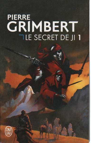 Grimbert Pierre, Le secret de Ji 1