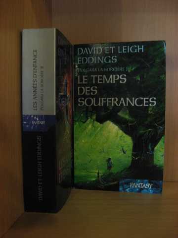 Eddings David & Leigh, Polgara la sorci&egrave;re 1 & 2 - Le temps des souffrances & Les ann&eacute;es d'enfance