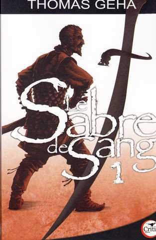 Geha Thomas (dollo Xavier), Le sabre de sang 1 - Histoire de Tiric Sherna