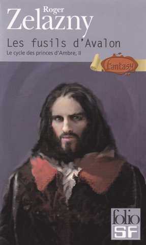 Zelazny Roger, Les princes d'ambre 02 - Les fusils d'avalon