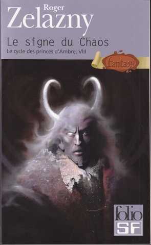 Zelazny Roger, Les princes d'ambre 08 - Le signe du chaos