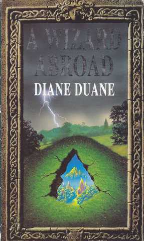 Duane Diane, A wizard abroad