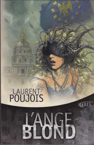Poujois Laurent, L'Ange blond