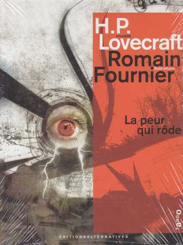 Lovecraft H.p., La peur qui rde