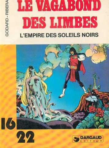 Godard & Ribera, Le vagabond des limbes 02 - L'empire des soleils noirs