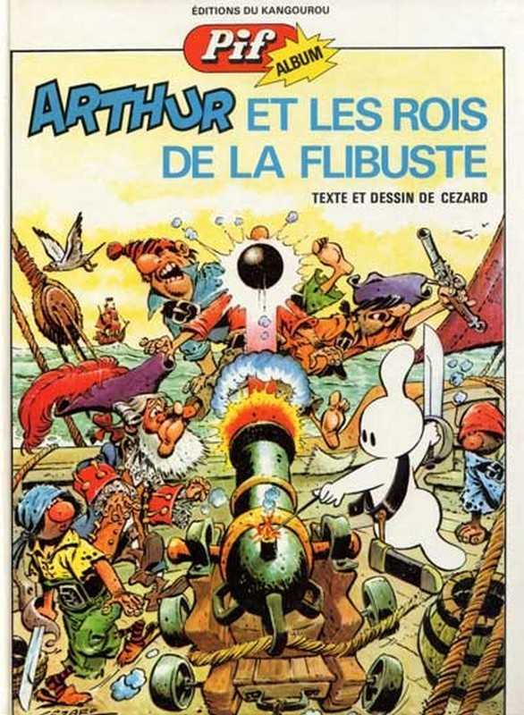 Cezard, Arthur et les rois de la flibuste