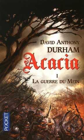 Durham David Anthony, Acacia 1 - la guerre du Mein