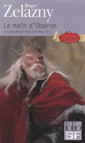 Zelazny Roger, Les princes d'ambre 04 - La main d'Oberon
