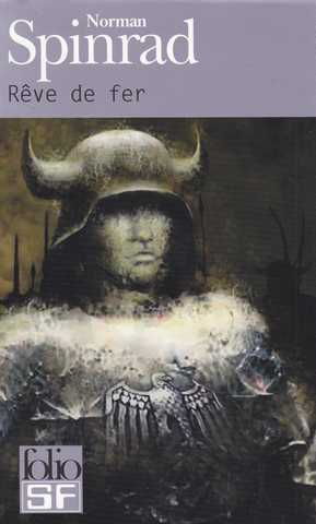 Spinrad Norman, R&ecirc;ve de fer