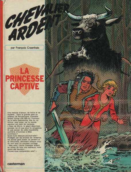 Craenhals Franois, Chevalier Ardent 10 - La princesse captive