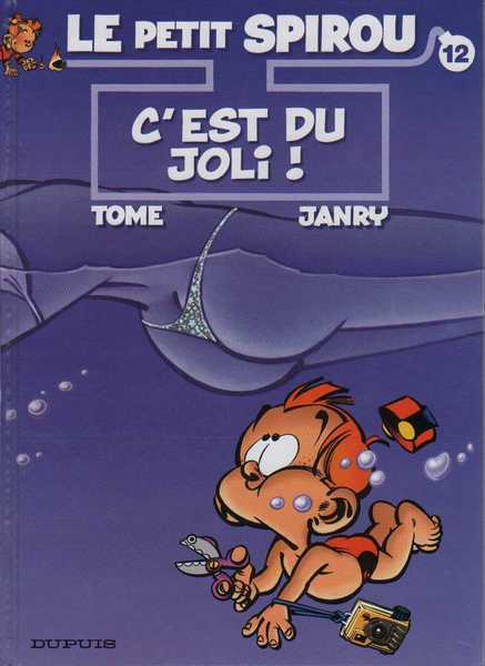 Tome & Janry, Le petit Spirou 12 - C'est du joli !