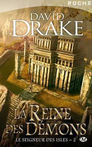 Drake David, Le seigneur des Isles 2 - La reine des dmons