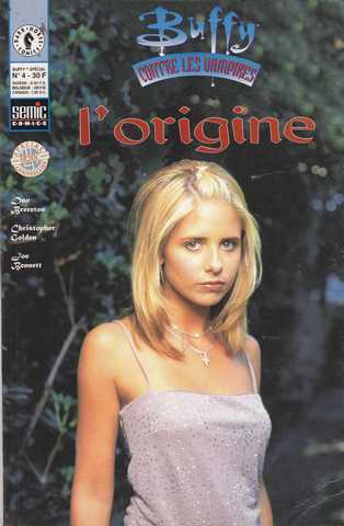 Collectif, Buffy contre les vampires special - n04 - L'origine