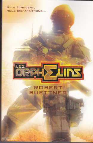 Buettner Robert, L'orphelin 1 - Les orphelins