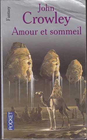 Crowley John, Aegypt 2 - Amour et sommeil