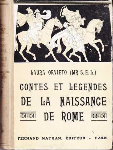 Orvieto Laura, Contes et lgendes de la naissance de Rome