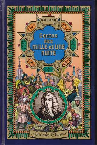 Galland Antoine, Contes des mille et une nuits