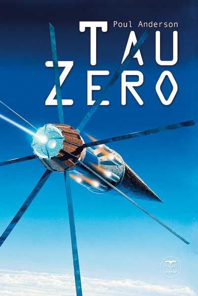 Anderson Poul, Tau Z&eacute;ro