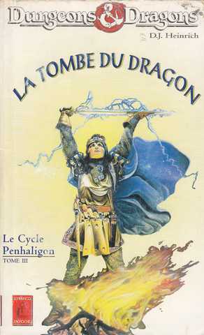 Heinrich D.j., Le cycle penhaligon 3 - La tombe du dragon