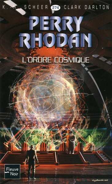 Scheer K.h. & Darlton C., perry Rhodan 274 - L'ordre cosmique