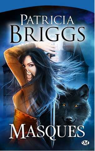 Briggs Patricia, Masques