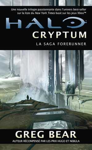 Bear Greg, Halo, La saga Forerunner 1 - Cryptum