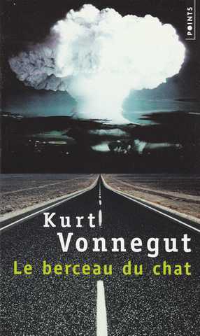 Vonnegut Kurt Jr, Le berceau du chat