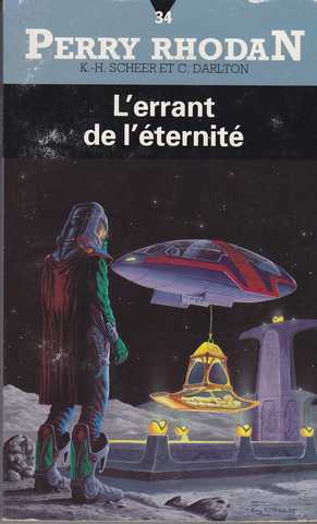 Scheer K.h. & Darlton C., Perry Rhodan 034 - L'errant de l'ternit