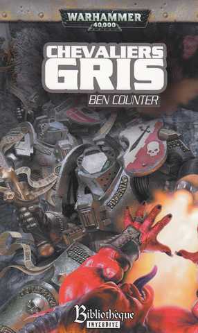 Counter Ben, Chevalier Gris