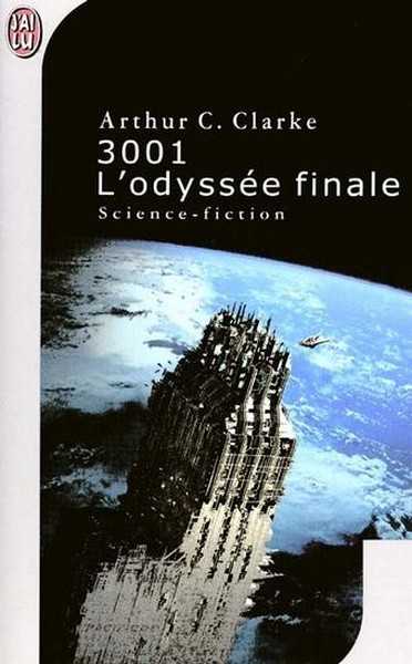 Clarke Arthur C., 3001, L'Odysse finale