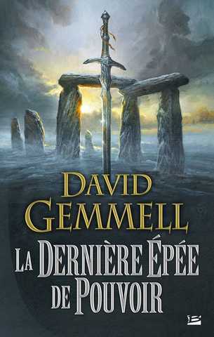 Gemmell David, La dernire pe de pouvoir