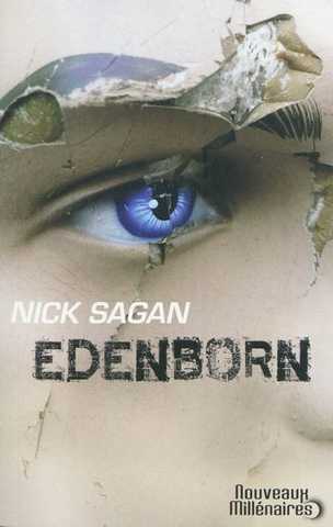 Sagan Nick, Edenborn