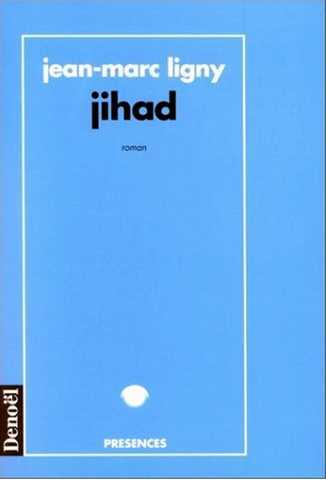 Ligny Jean-marc, Jihad