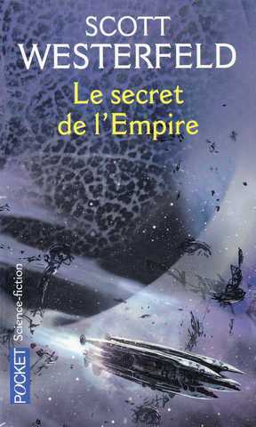 Westerfeld Scott, succession 2 - Le secret de l'empire